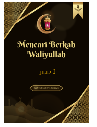 Mencari Berkah Waliyullah